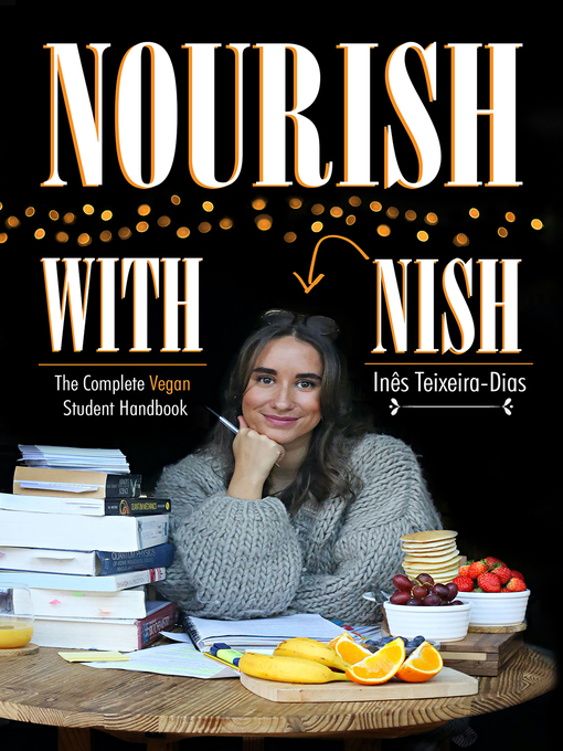 Title details for Nourish with Nish by Inês Teixeira-Dias - Available